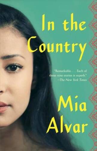 In the Country: Stories – Paperback By Alvar, Mia – ACCEPTABLE