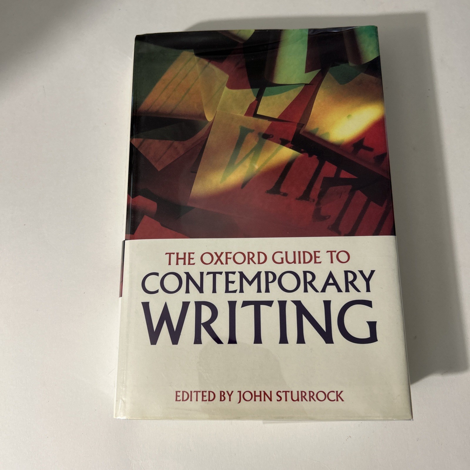 Oxford Guide to Contemporary Writing by John Sturrock (1996, Hardcover)