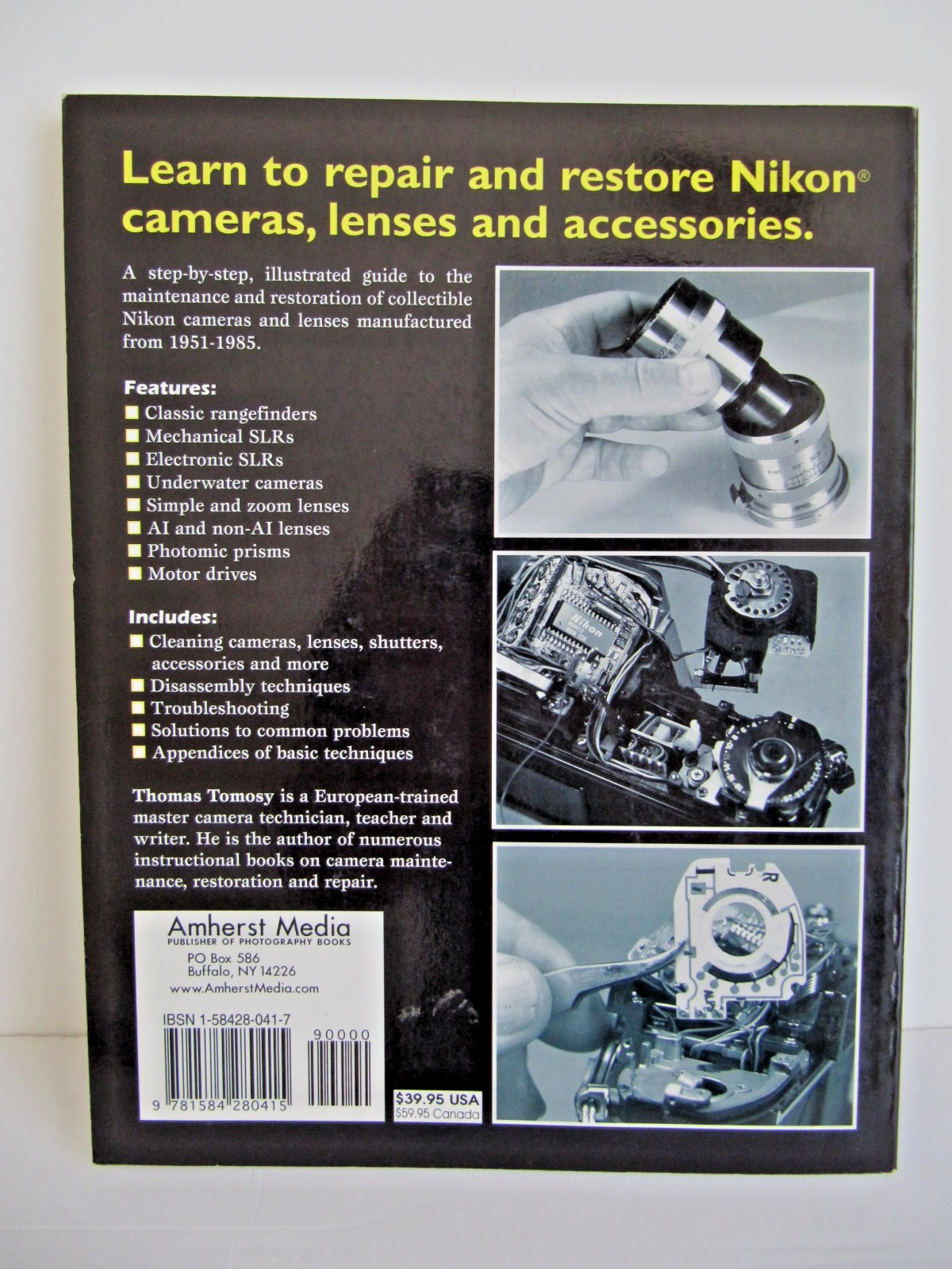 Nikon Camera Repair Handbook: Repairing & Restoring Collectible Nikon Cameras