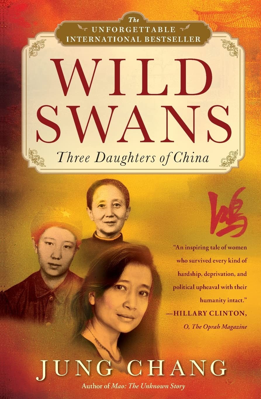Wild Swans: Three Daughters of China – Chang, Jung – Good – See condition no…