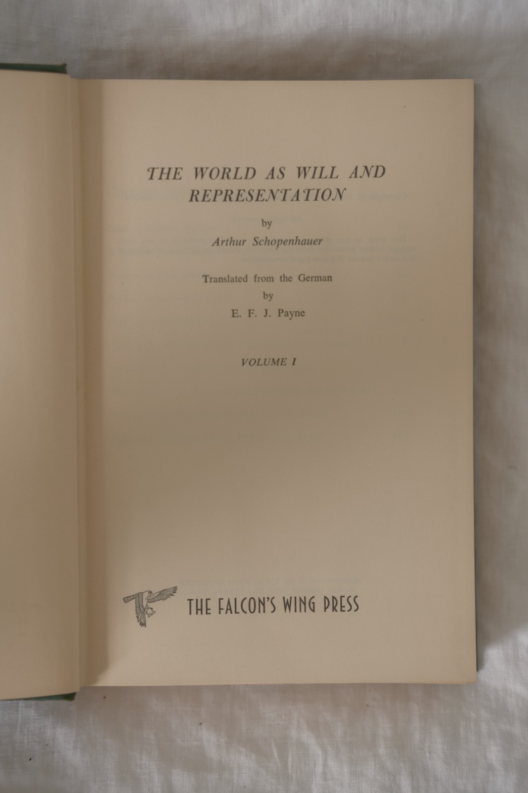 Very Scarce First Thus Schopenhauer World as Will & Representation 2 Vol. 1958