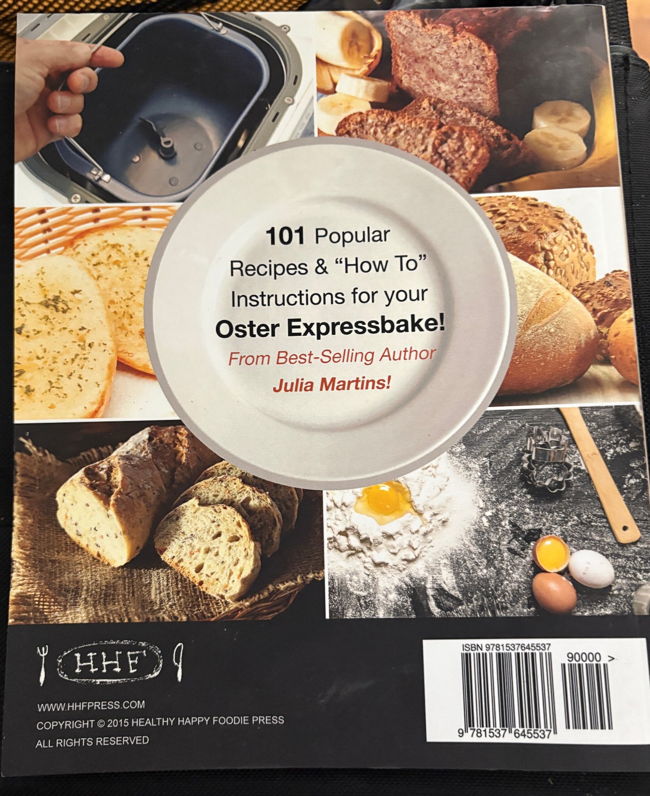 My Oster Expressbake Bread Machine Cookbook: 101 Classic Recipes…