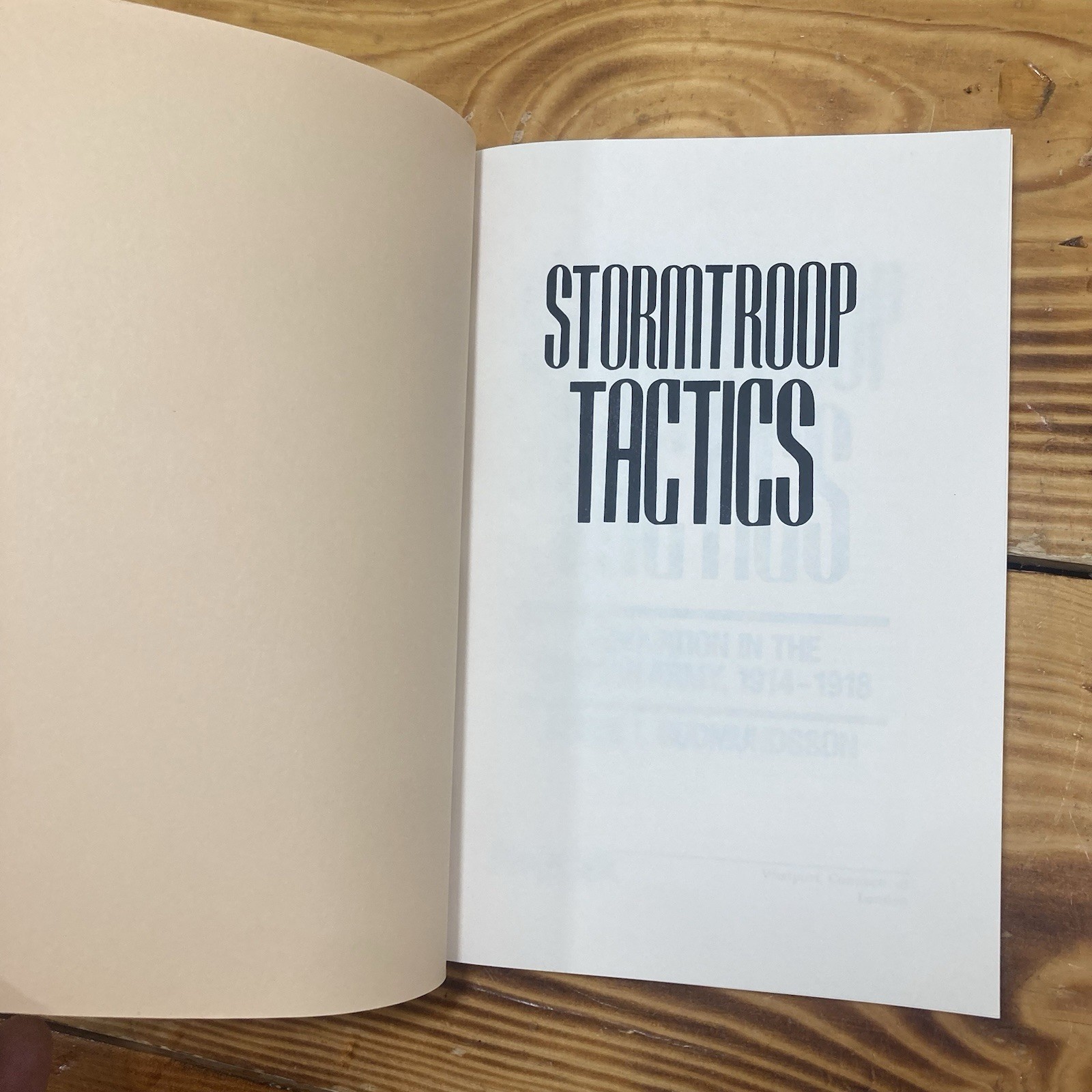 Stormtroop Tactics Innovation in the German Army 1914-1918 Bruce I. Gudmundsson
