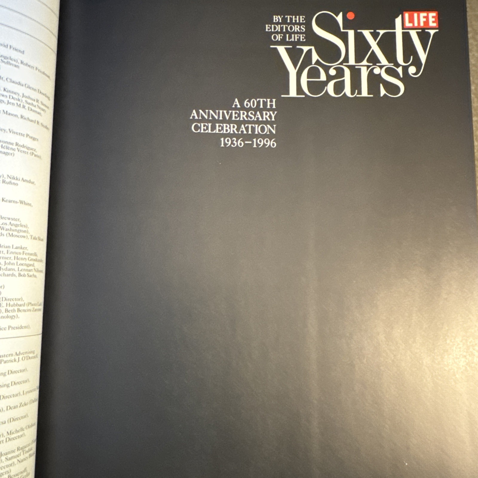 Life 60 Years : An Anniversary Celebration by Life Magazine Editors (1996,…