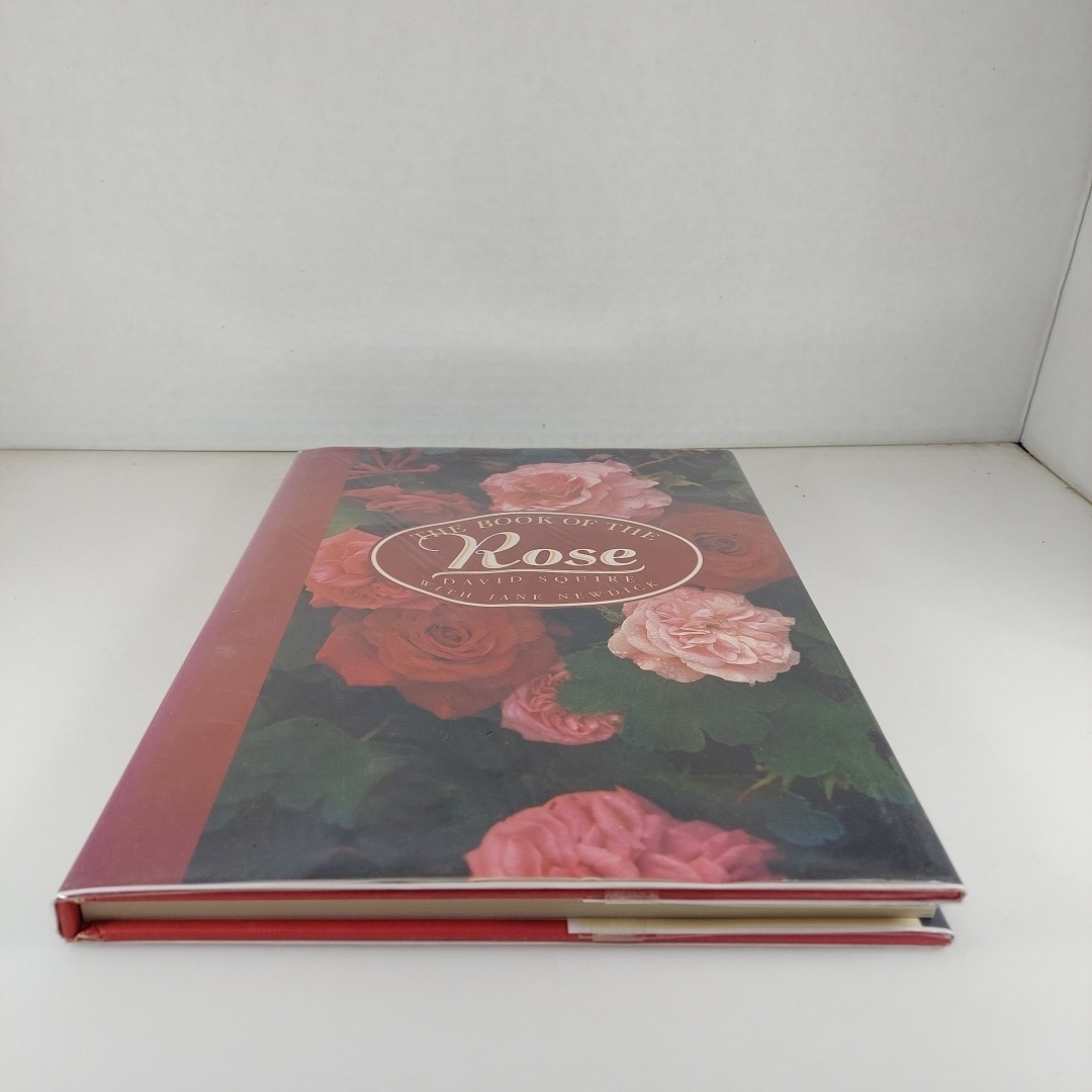 The Book of the Rose David Squire 1991 Crescent Books 1st Print Illustrated HCDJ