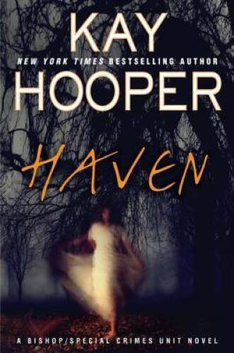 Haven (A Bishop/SCU Novel) – Hardcover By Hooper, Kay – VERY GOOD