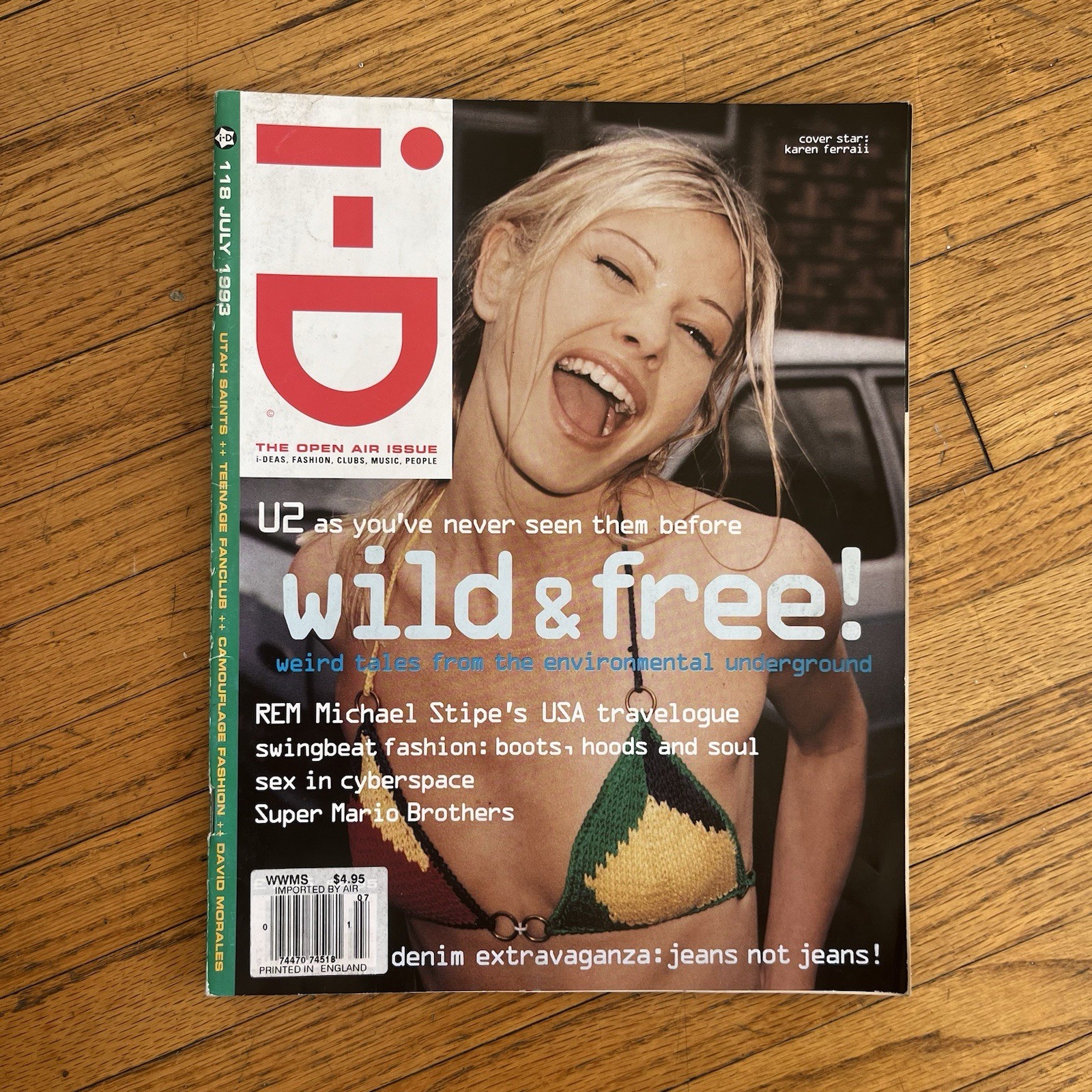 i-D Magazine 118 July 1993 The Open Air Issue 90s Fashion Clubs Music People