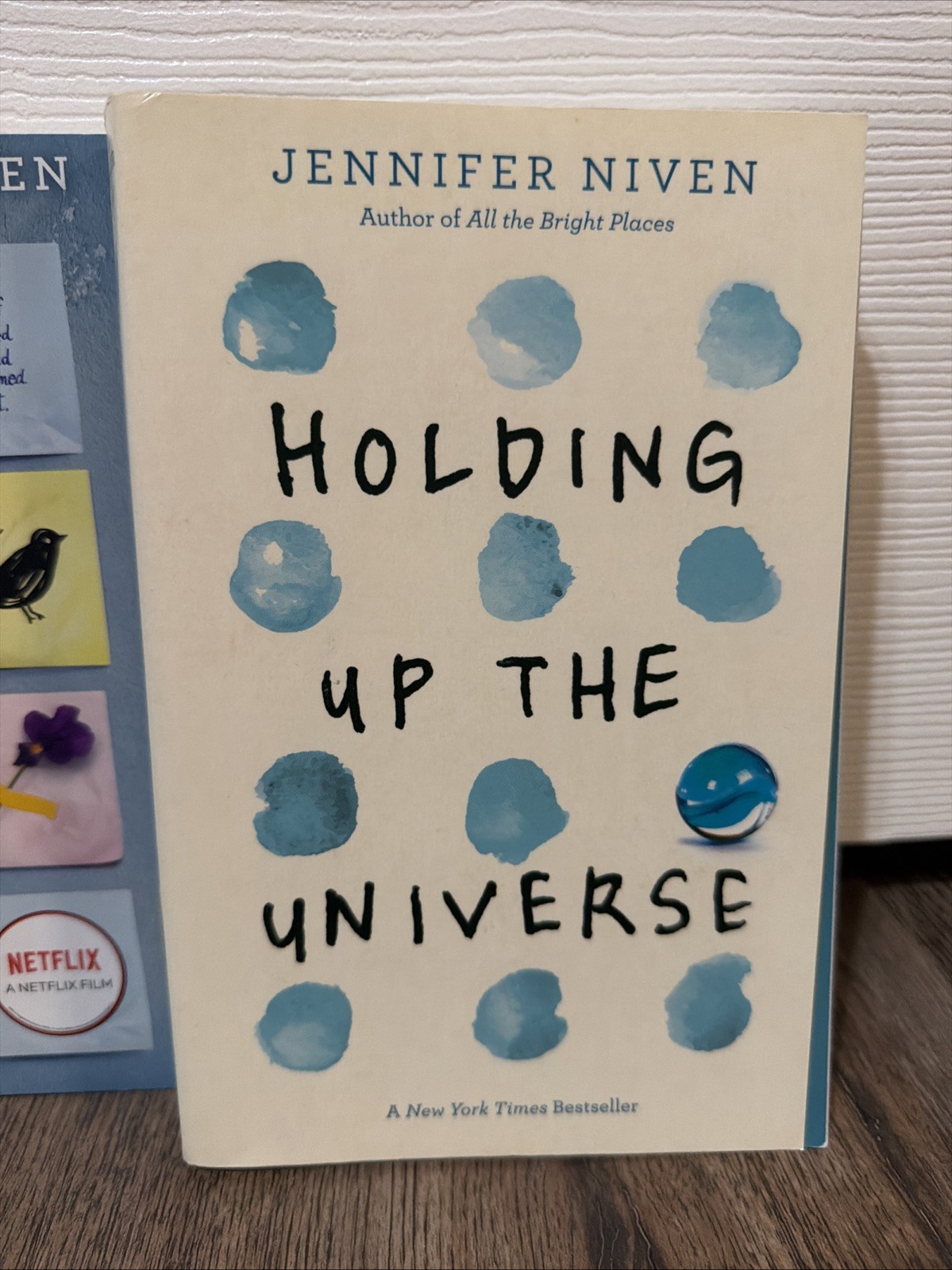 All The Bright Places + Holding Up The Universe by Jennifer Niven