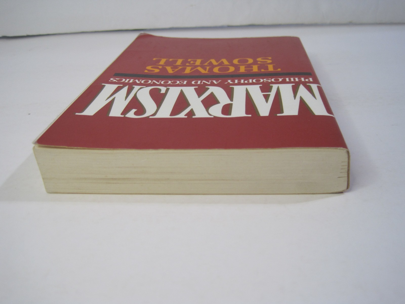 Marxism: Philosophy and Economics by Thomas Sewell PB 1986 Quill William Morrow