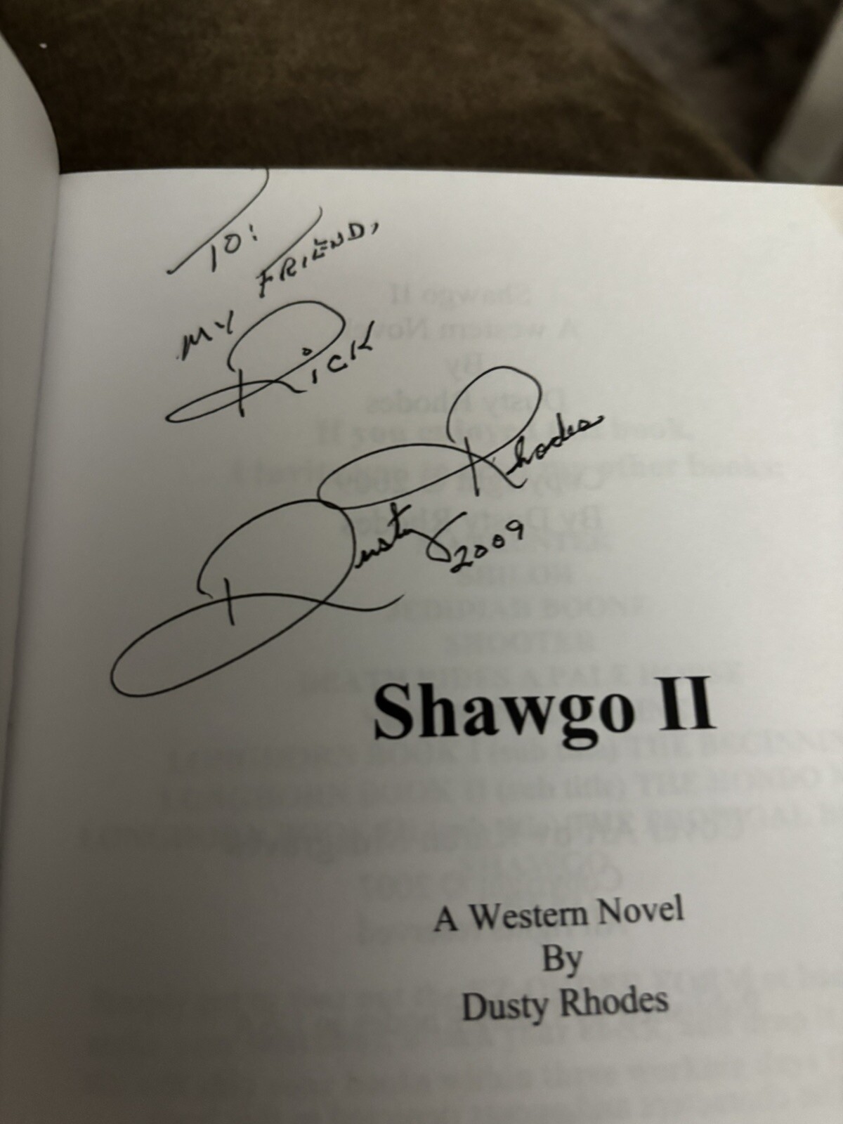 Shawgo Volumes 1 & 2 Autographed By Author Dusty Rhodes Paperback Books