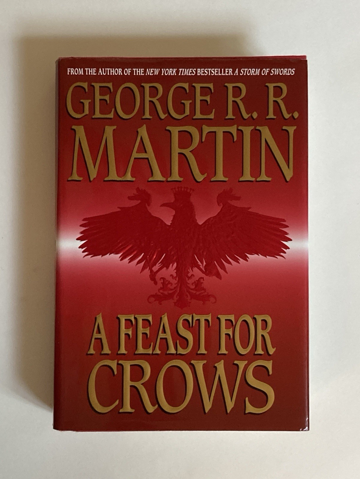A Feast For Crows by George R.R. Martin; 1st / 1st, 2005, NF / NF Condition