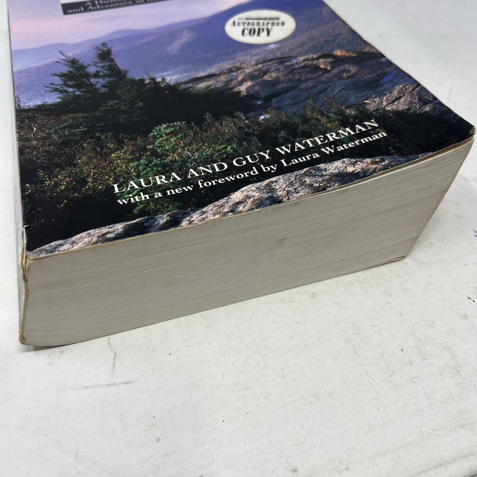 Signed FOREST AND CRAG, A HISTORY OF HIKING, TRAIL BLAZING Laura, Guy Waterman