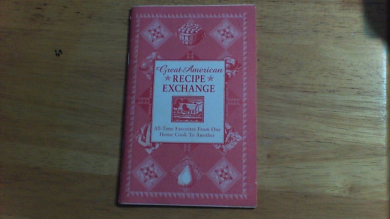 Great American Recipe Exchange by Nancy London 1999