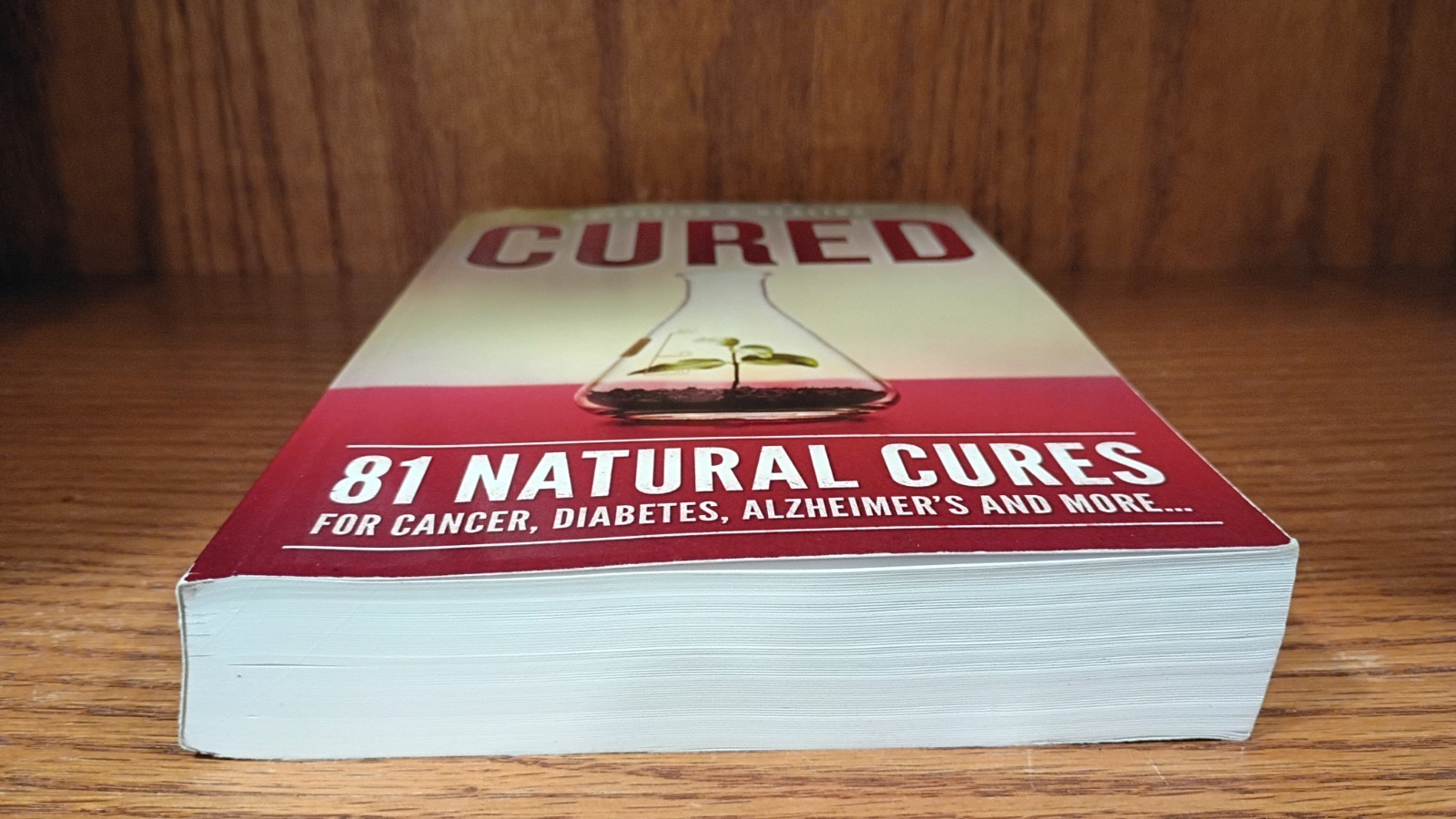 Nutrition and Healing Cured 81 Natural Cures for Cancer, Diabetes, Alzheimer’s..
