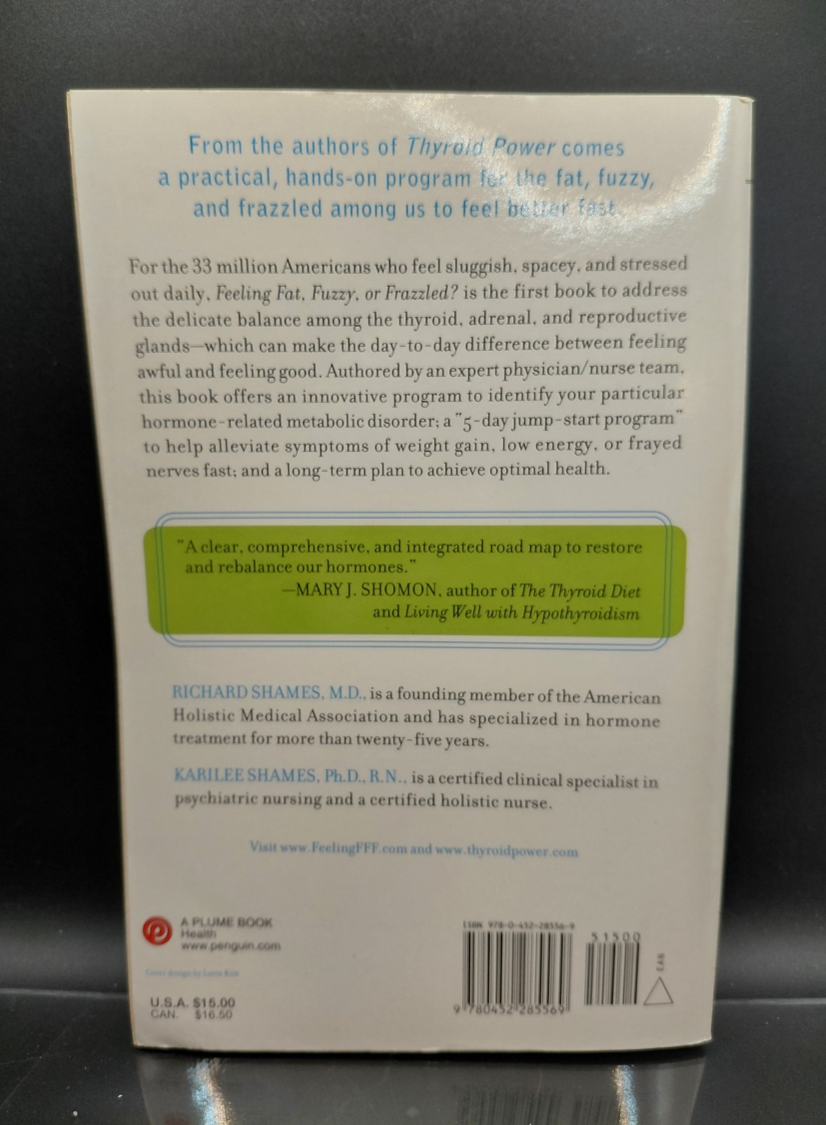 Feeling Fat Fuzzy or Frazzled Richard Shames MD Thyroid Power Paperback Book