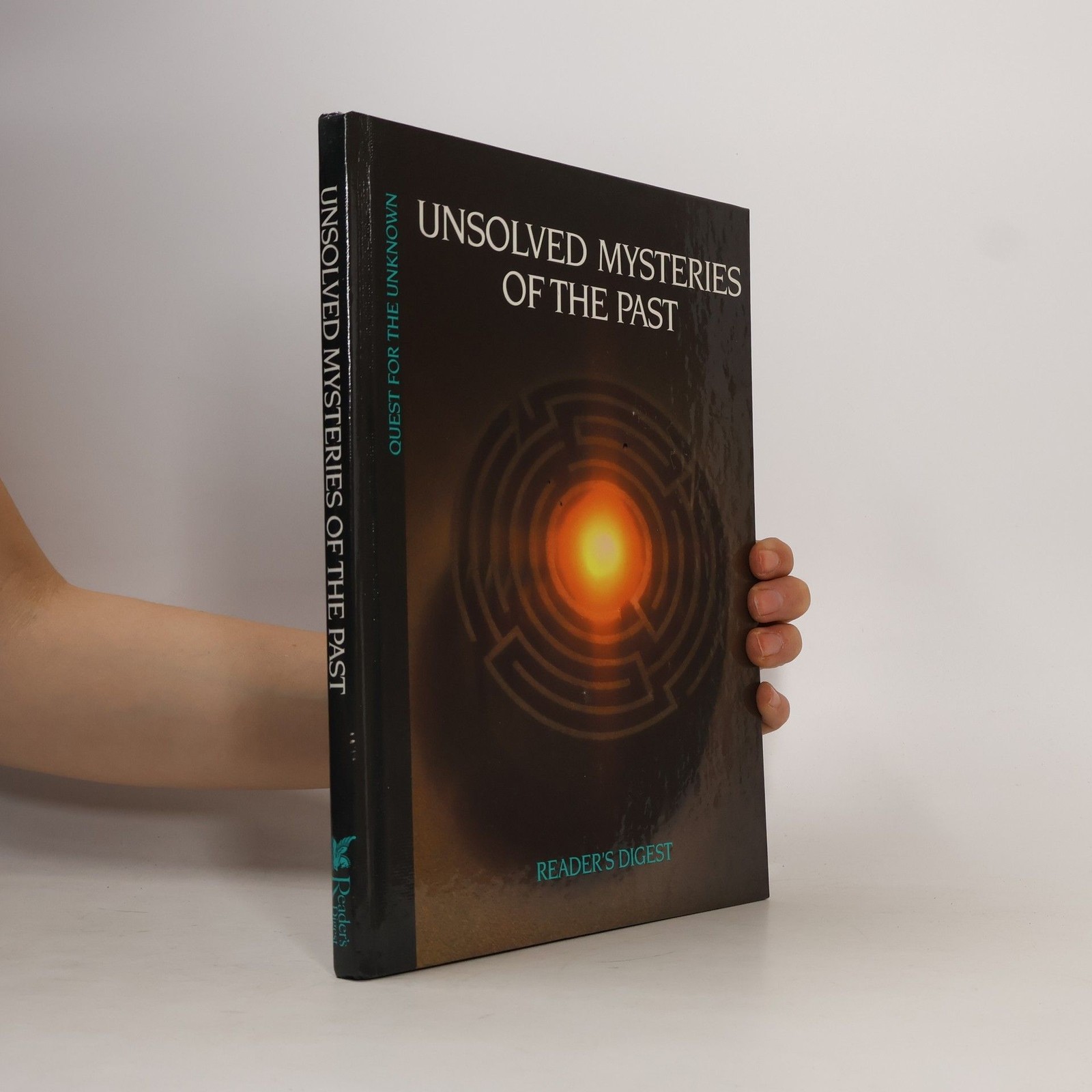 Quest for the Unknown: Unsolved Mysteries of the Past
