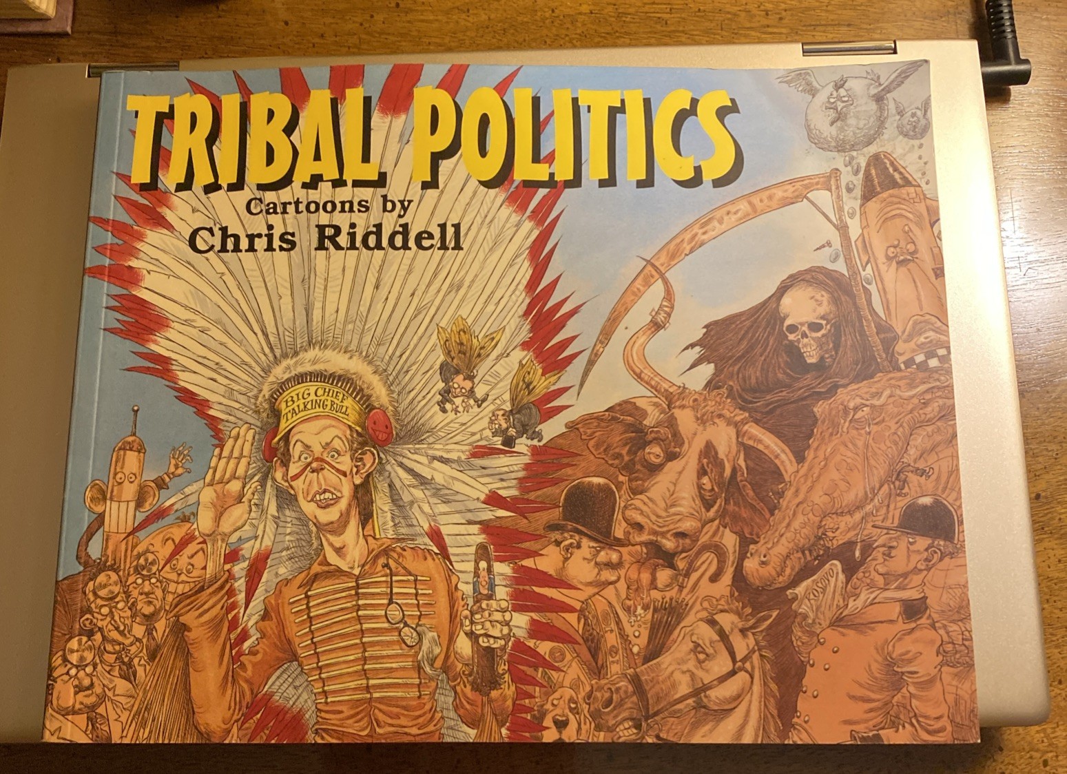 TRIBAL POLITICS By Cartoonist Chris Riddell 1st Edition Excellent, Funny