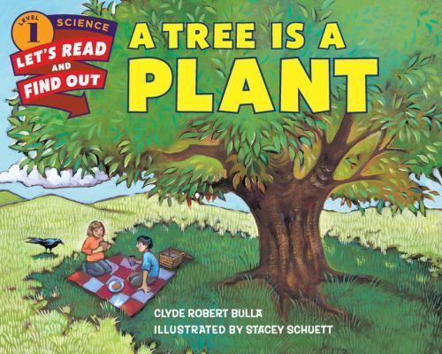 A Tree Is a Plant (Let’s-Read-and-Find-Out Science 1) – Paperback – GOOD