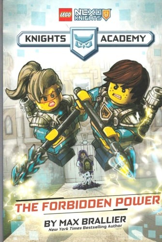 LEGO NEXO KNIGHTS KNIGHTS ACADEMY: The Forbidden Power by Max Brallier, Acceptab