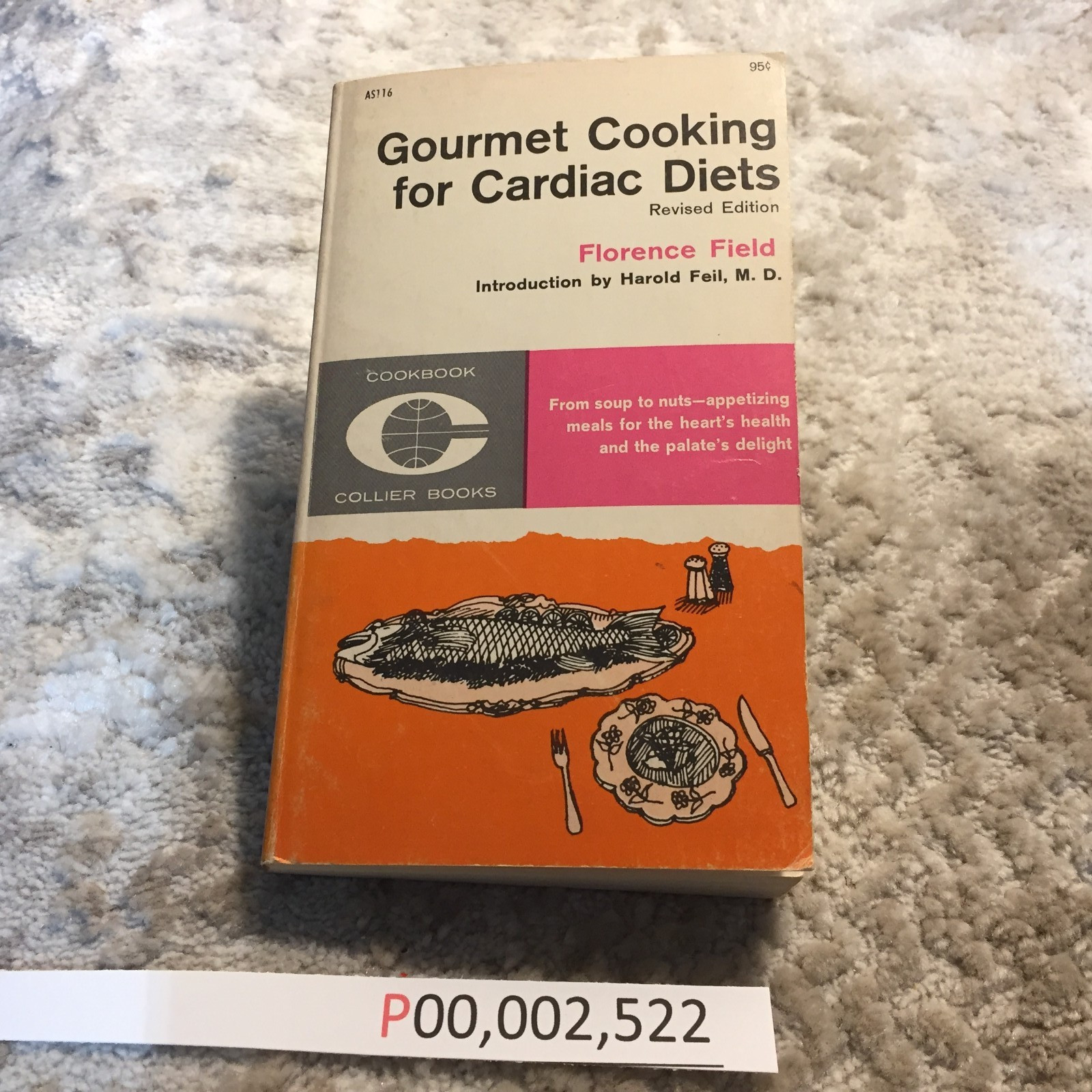 Gourmet Cooking For Cardiac Diets Florence Field 1962 Collier Books Cookbooks