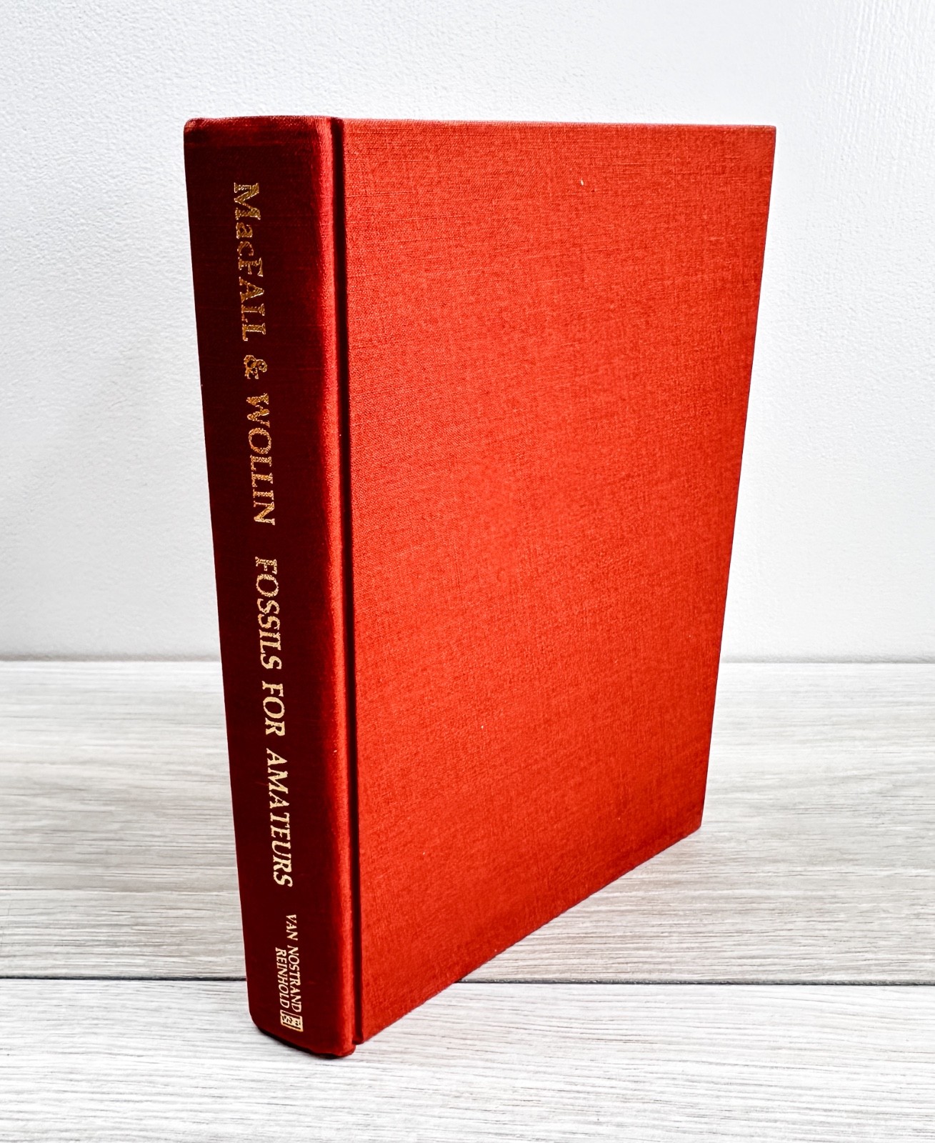 Fossils for Amateurs MacFall Wollin 1972 First Edition HC w/ DJ Van Nostrand