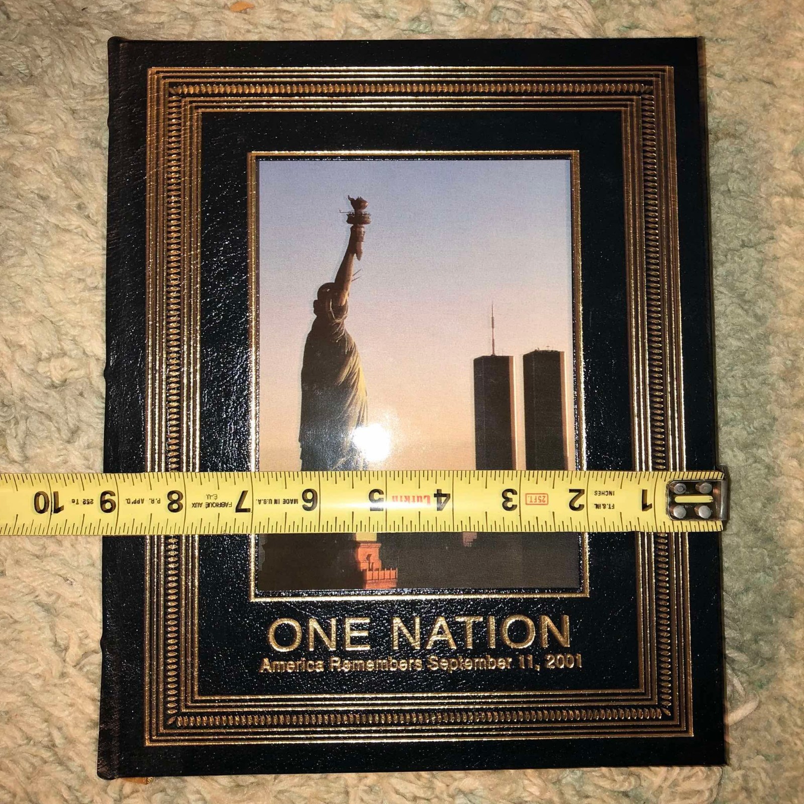 Life One Nation: America Remembers Sept 11, 2001 Hardcover Illustrated Book