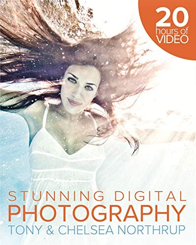 Tony Northrup’s DSLR Book: How to Create Stunning Di…