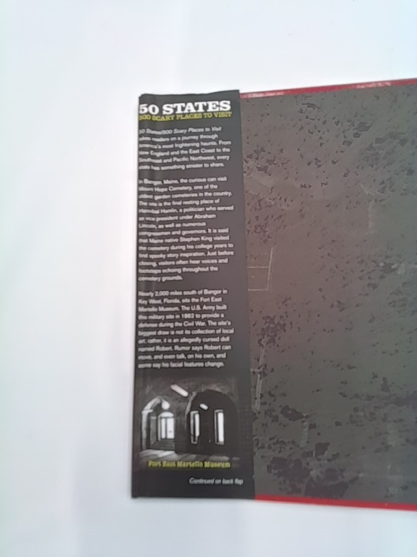 50 States 500 Scary Places to Visit: On the Hunt to Uncover America’s Most Haunt