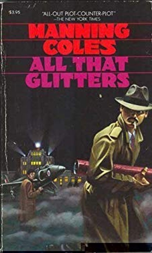 All That Glitters Mass Market Paperbound Robert, Coles, Manning C