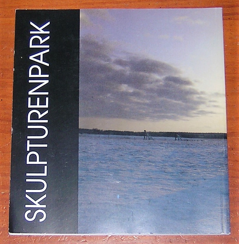 Skulpturen Sculpture Park Katzow Germany Thomas Radeloff 1992 Book Color Photos