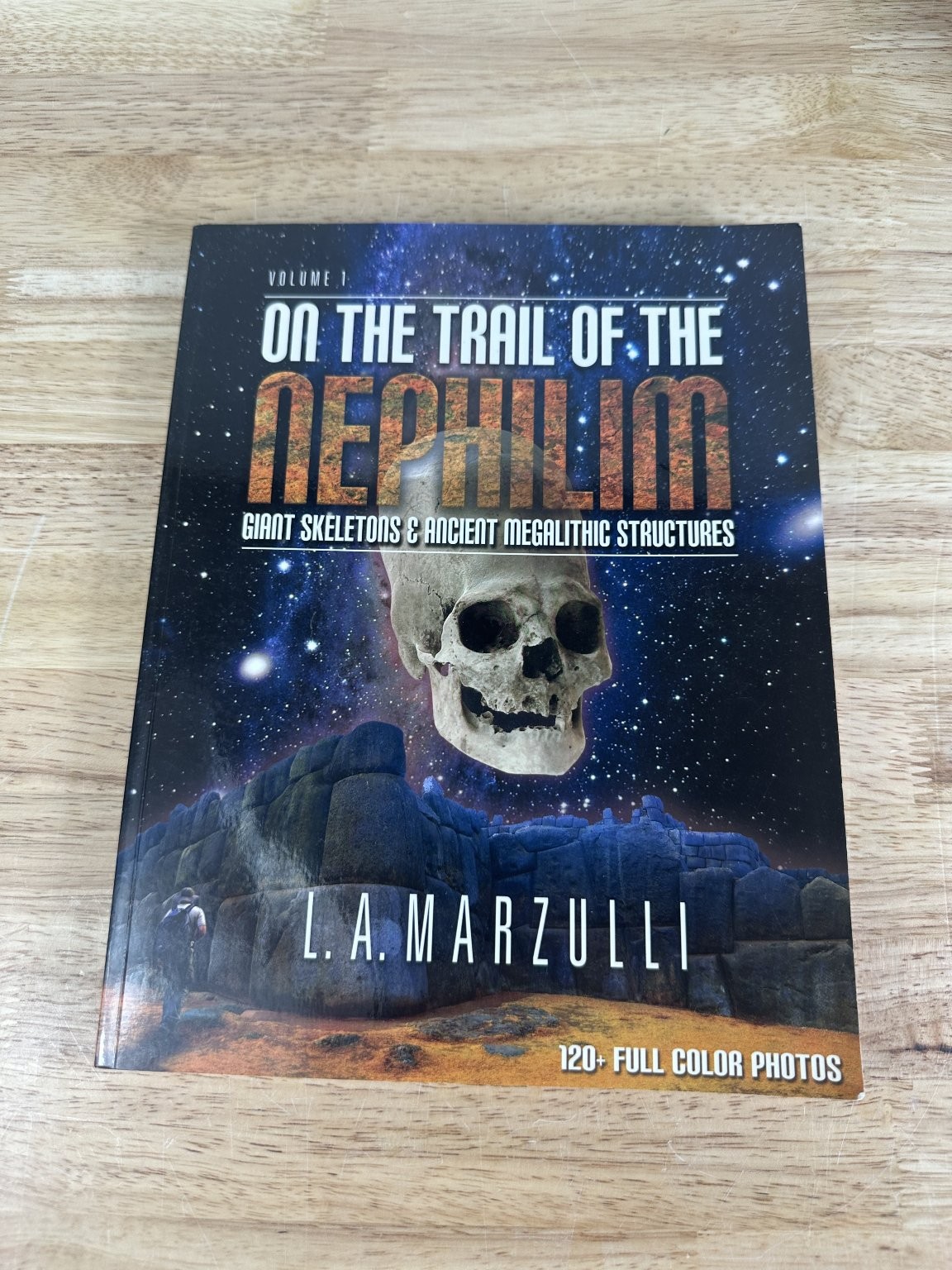 On The Trail of The Nephilim L.A. Marzulli 2013 1st Printing Nonfiction Spiral