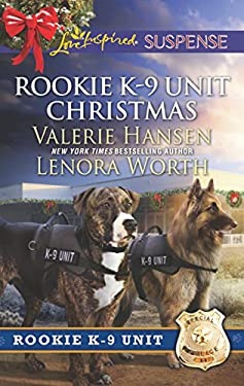 Rookie K-9 Unit Christmas : Surviving Christmas Holiday High Aler