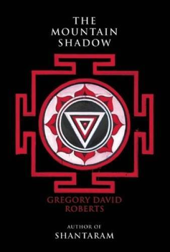 The Mountain Shadow – Paperback By Roberts, Gregory David – VERY GOOD