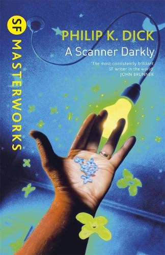 Philip K Dick A Scanner Darkly (Paperback) S.F. Masterworks (UK IMPORT)