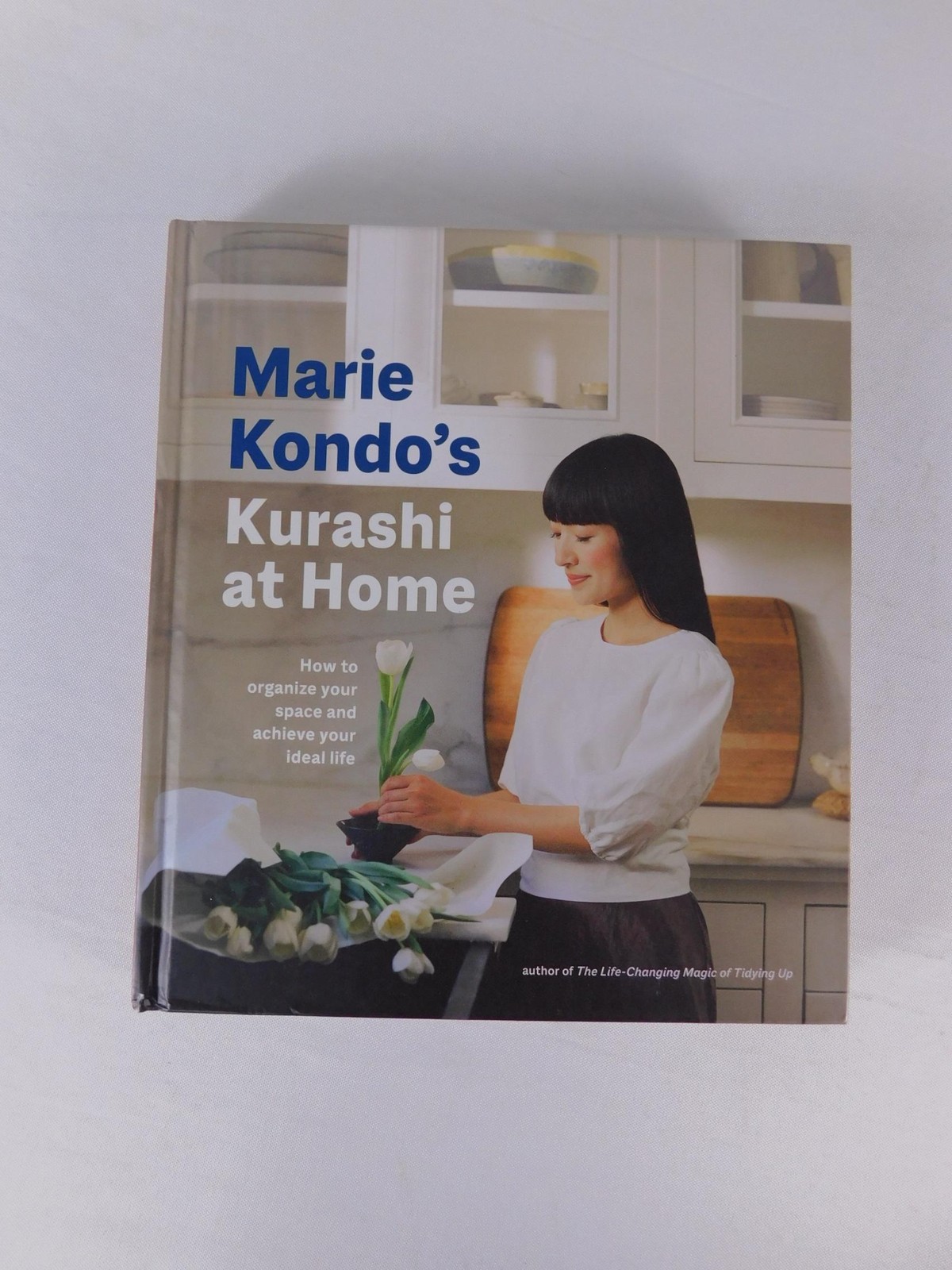 Marie Kondo’s Kurashi At Home Marie Kondo Ten Speed Press Hardcover English