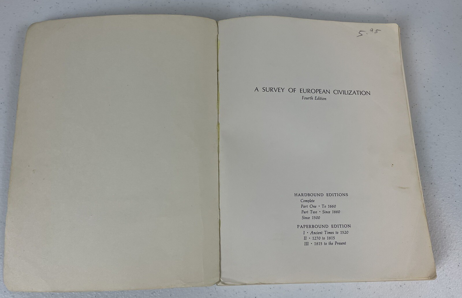 1270 To 1815 A Survey Of European Civilization 4th Edition Paperbound 1969 VTG