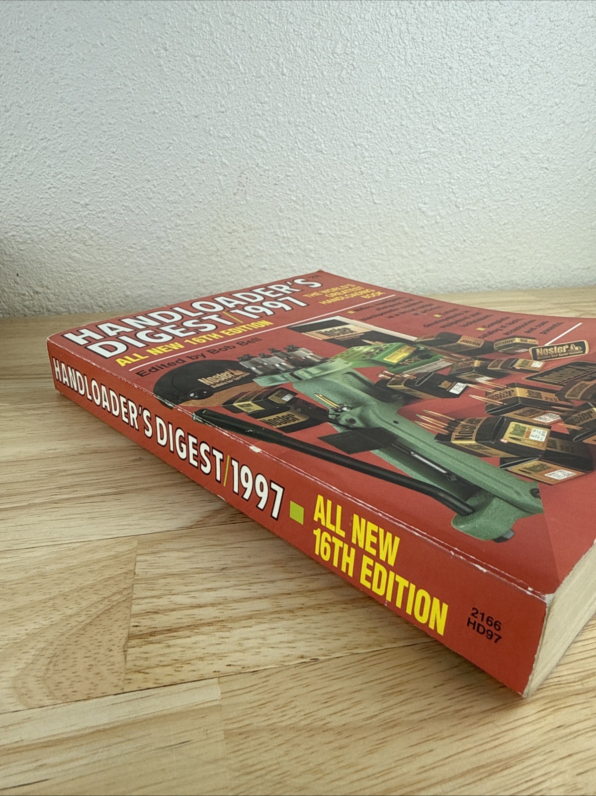 Handloader’s Digest 1997 Bob Bell 16th Edition Handguns Rifles Shotguns Loading