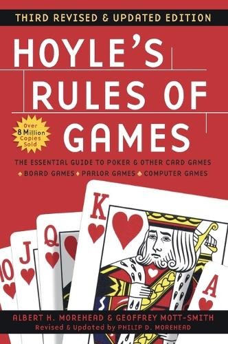 Geoffrey Mott-Smith Philip D. More Hoyle’s Rules of Games, 3rd Revi (Paperback)