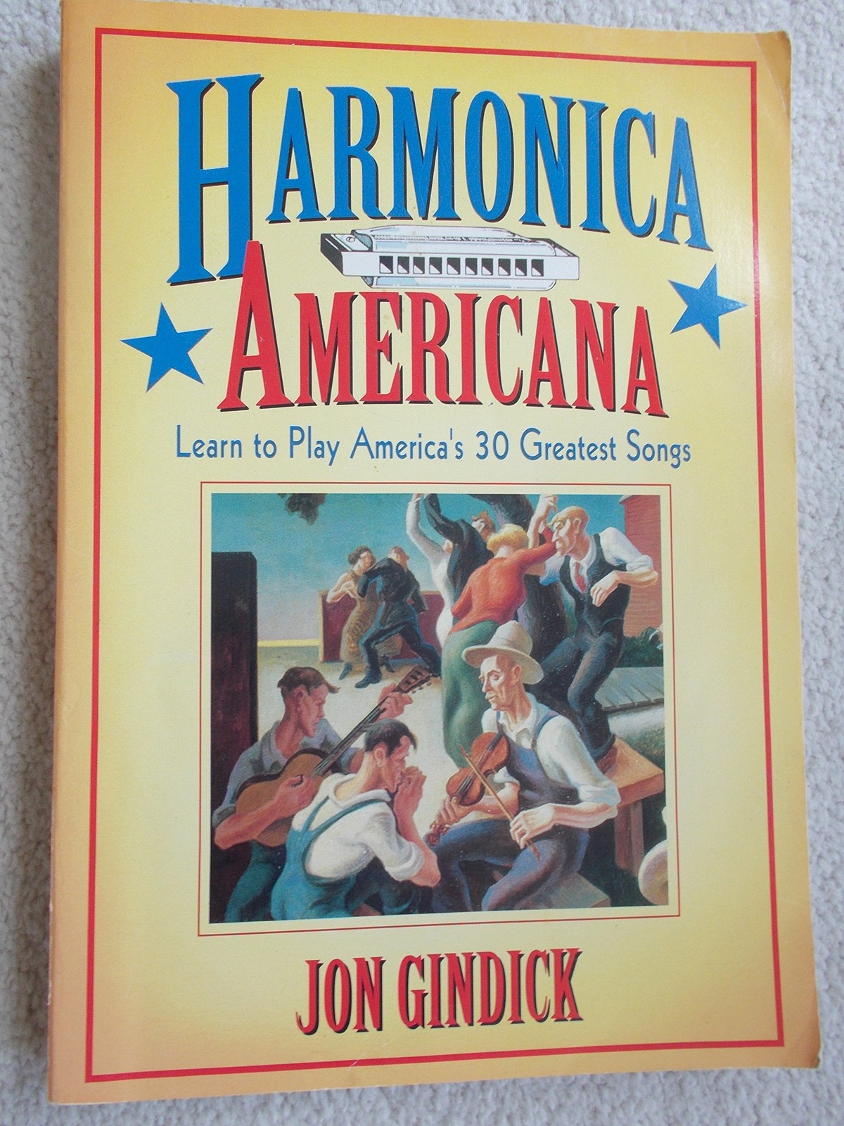Harmonica Americana: History, Instruction and Music for 30 Great American Tu…
