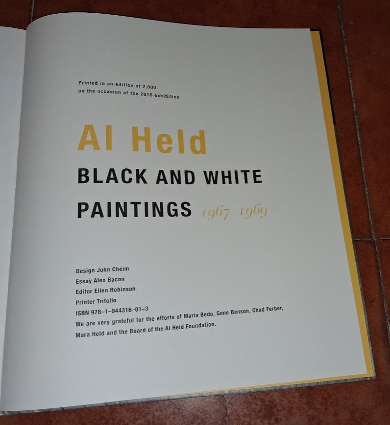 Al Held Black and White Paintings 1967-1969 Catalogue Ed. Cheim & Read 2016