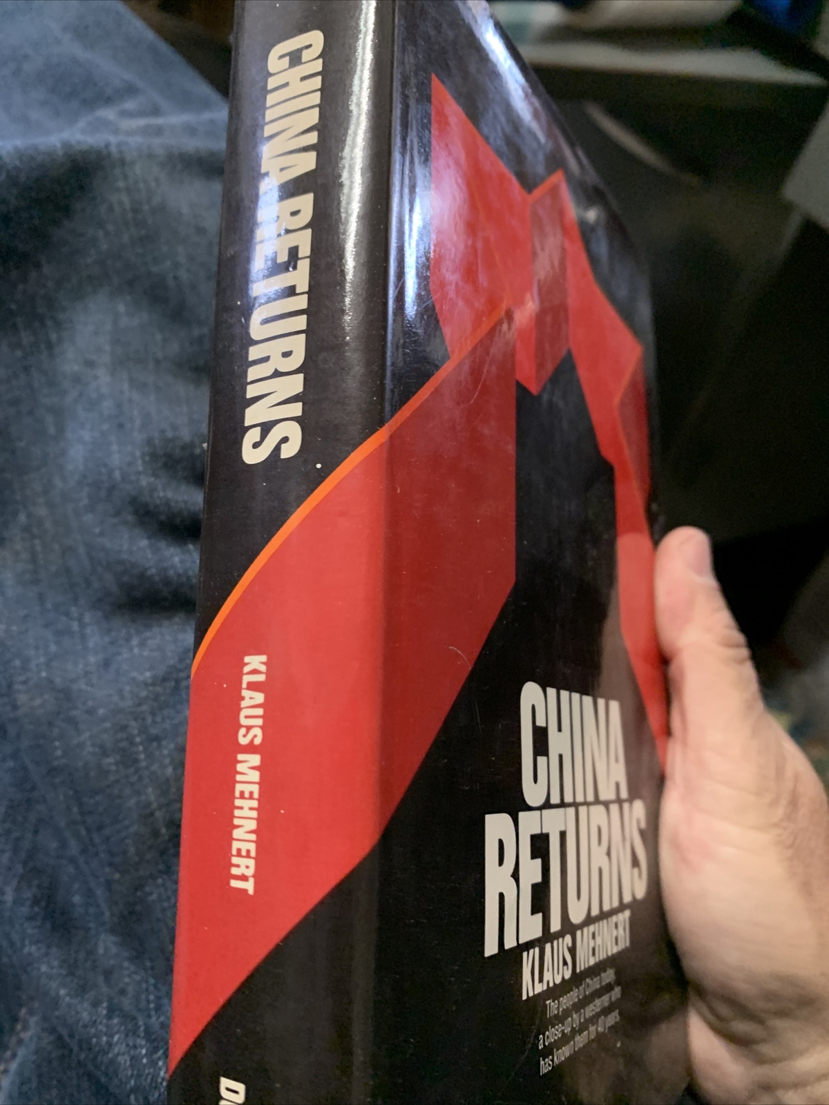 CHINA RETURNS By Klaus Mehnert First English Edition Hardcover 1972 Edition