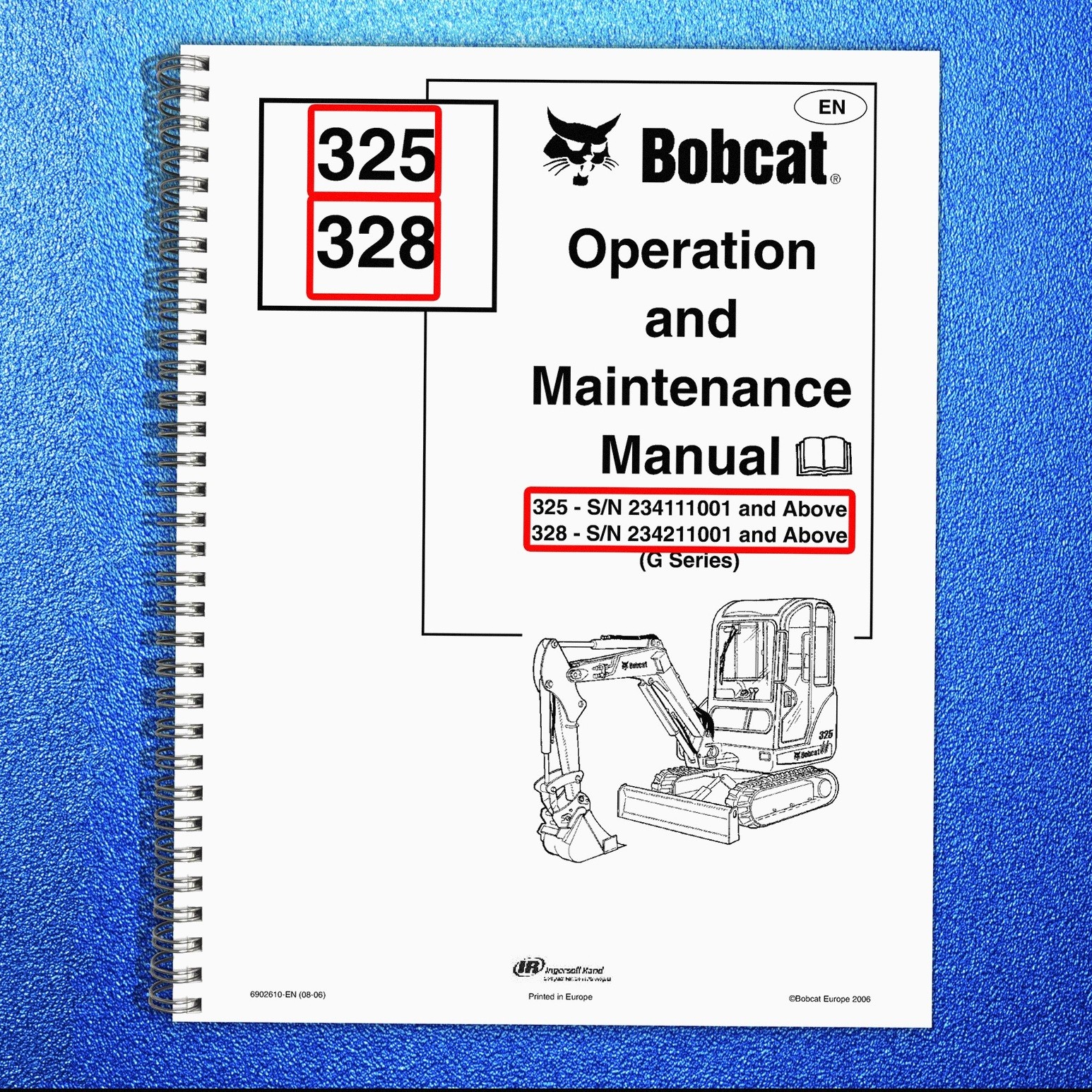 BOBCAT 325 328 G Series Excavator Operation And Maintenance Manual SPIRAL
