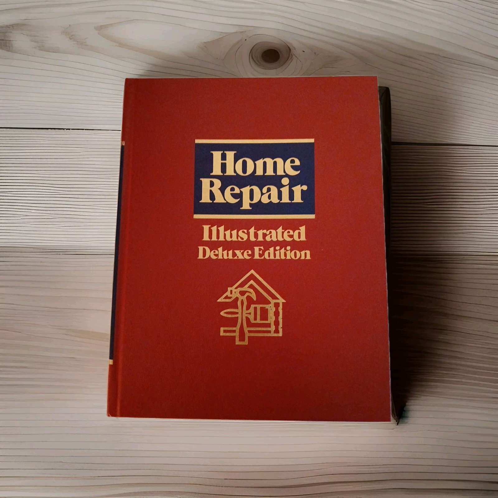 The Home Repair Book-Illustrated Deluxe Edition By James L. Bright 1983