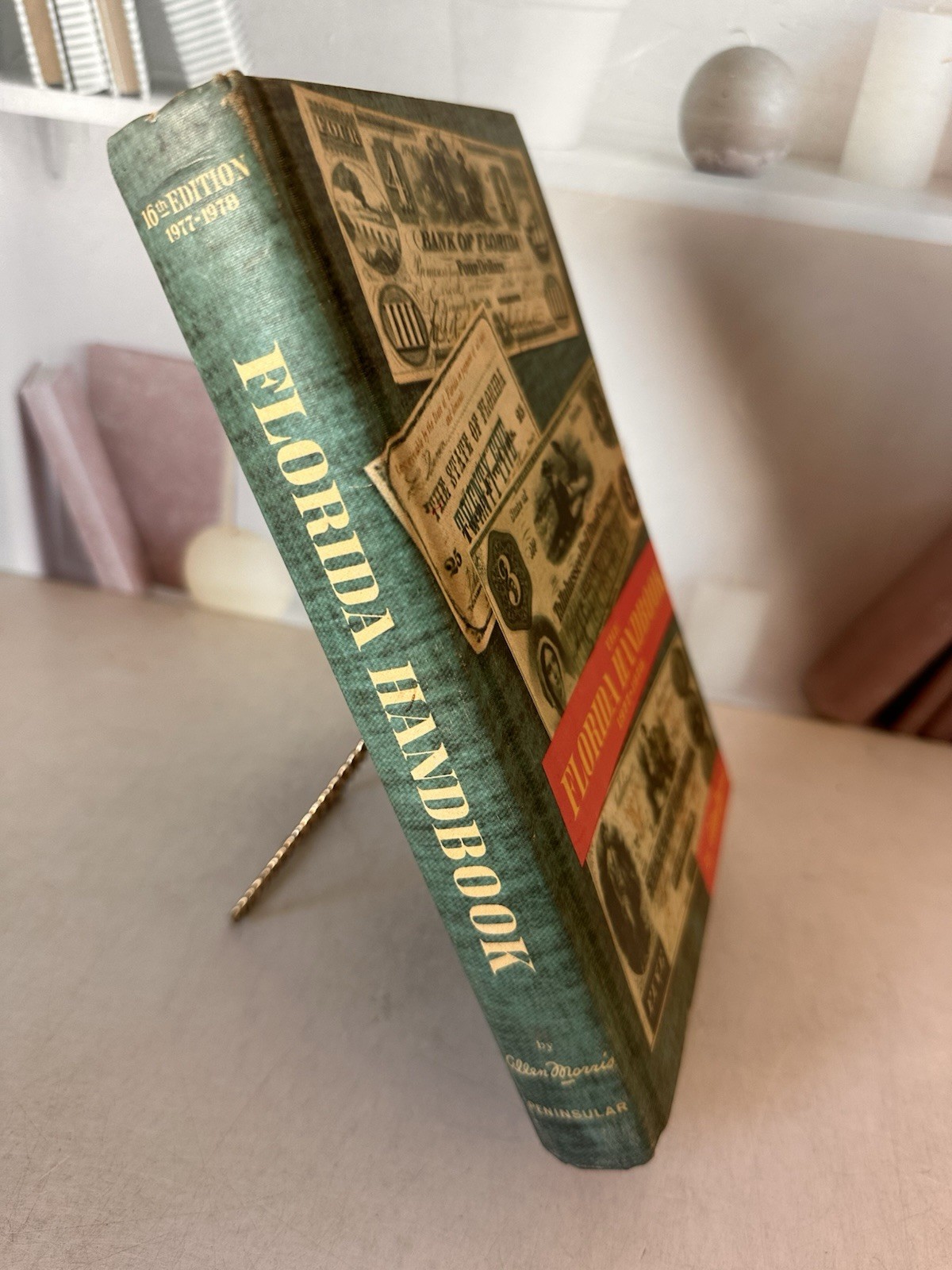 The Florida Handbook 1977-1978 Allen Morris 16th Edition Peninsular