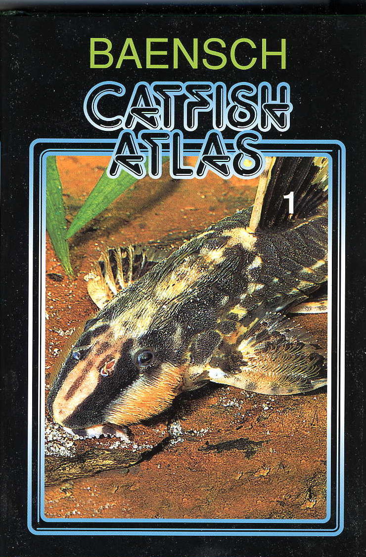 BAENSCH CATFISH ATLAS, Volume 1 (English)