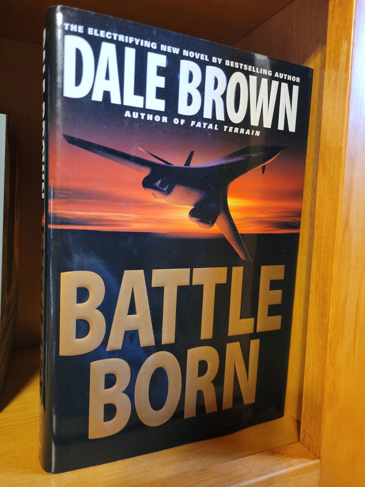 Patrick McLanahan Ser.: Battle Born by Dale Brown (1999, Hardcover)