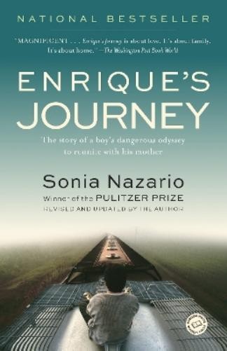 Sonia Nazario Enrique’s Journey (Paperback)