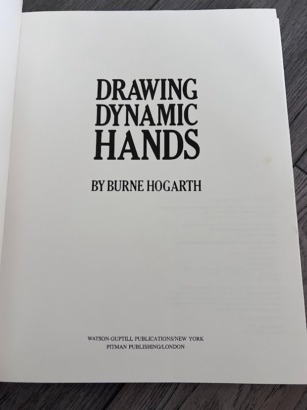 Drawing Dynamic Hands by Burne Hogarth (1977, Hardcover)