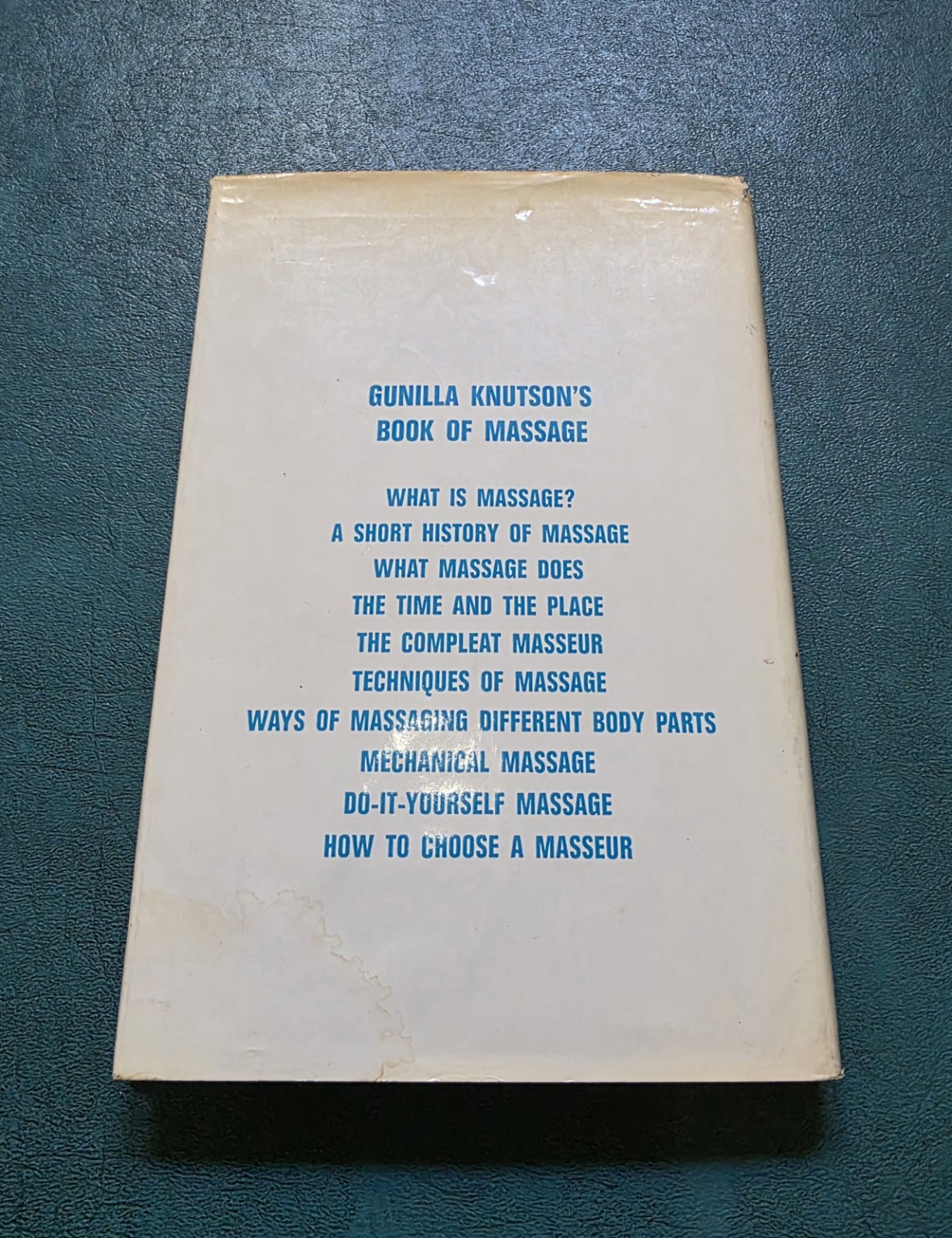SIGNED Gunilla Knutson’s Book of Massage 1st Ed 1972 Hardcover DJ Miss Sweden
