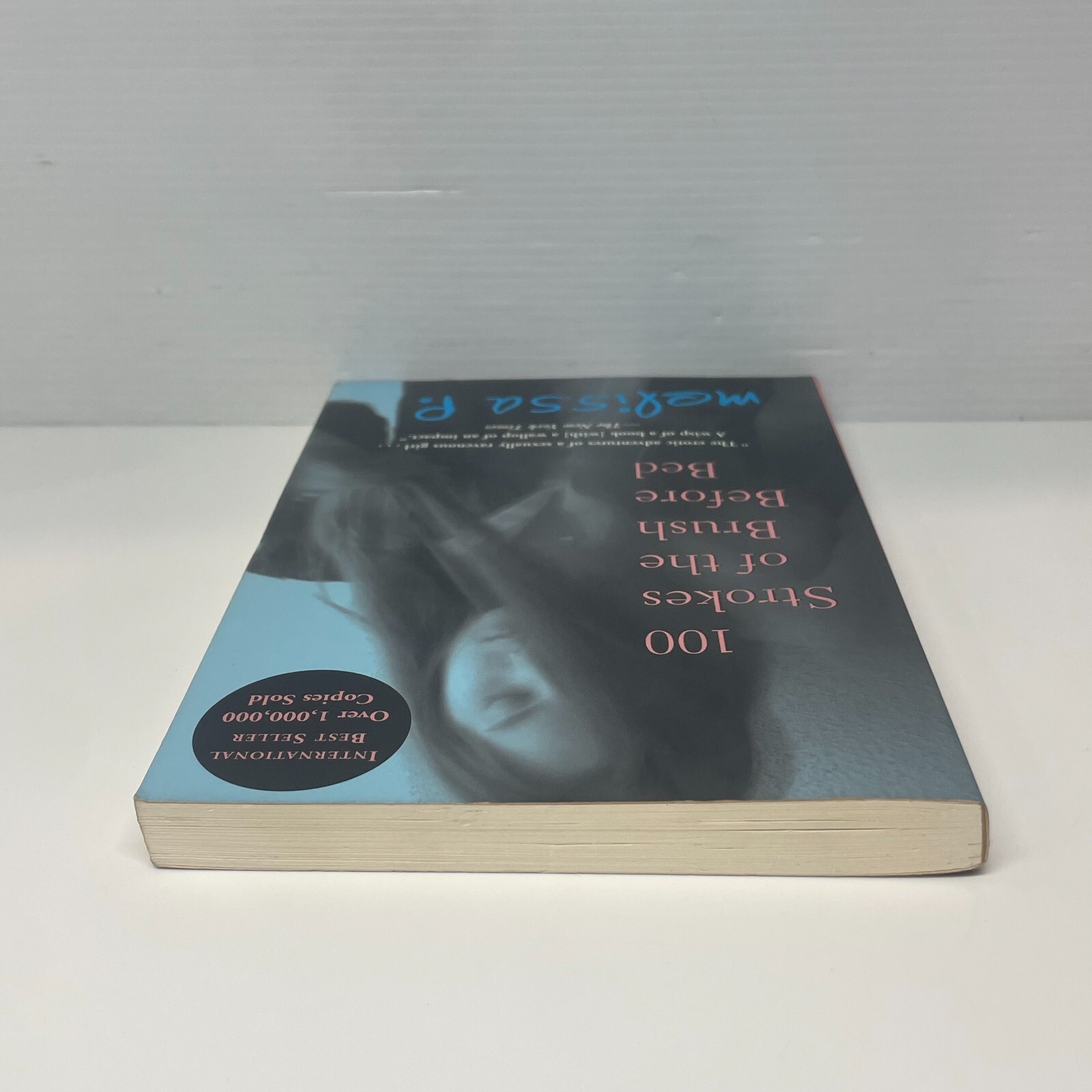 100 Strokes of Brush Before Bed by Melissa Panarello (Paperback Book) Romance